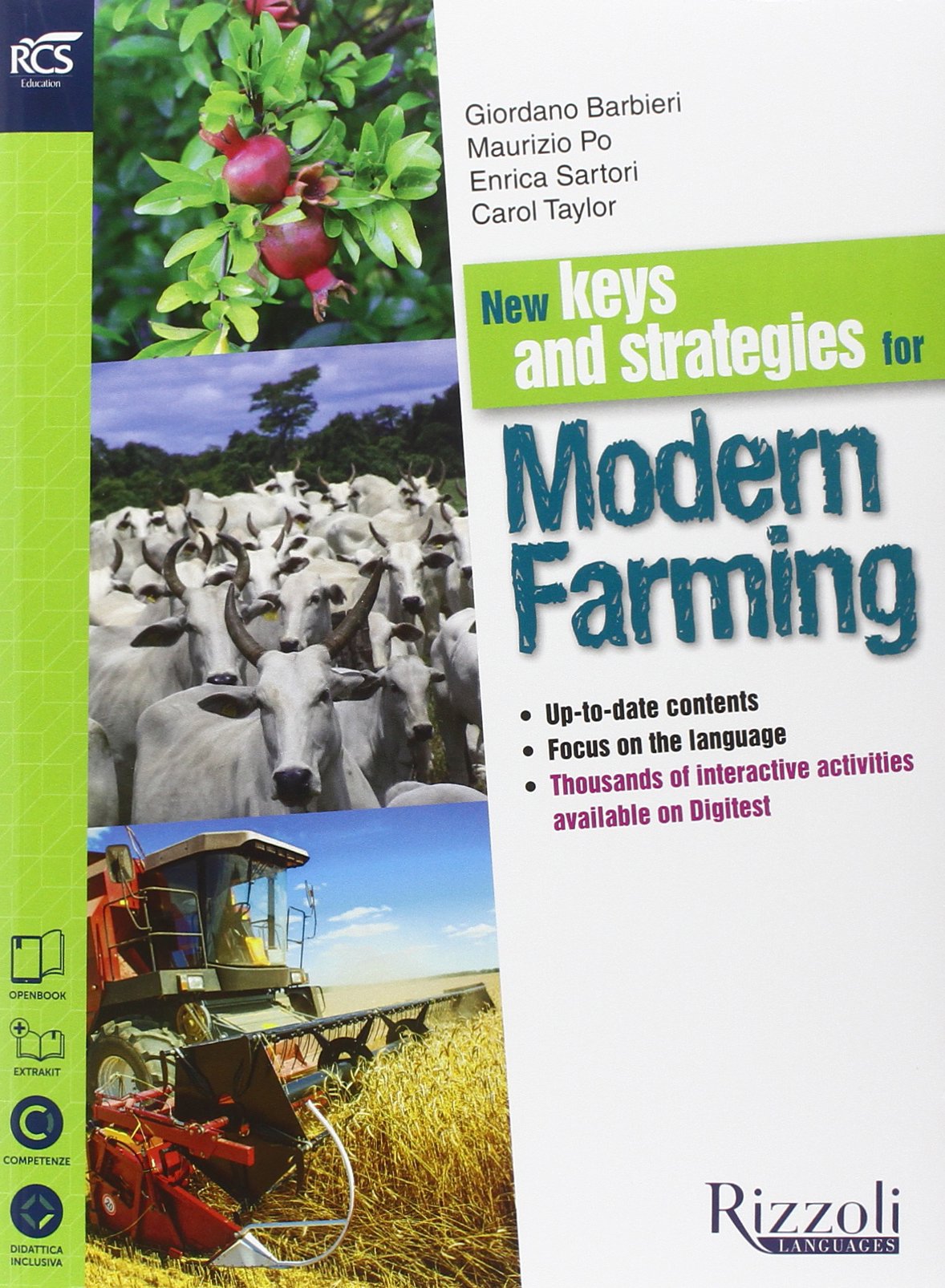 New keys and strategies for modern farming. Con Extrakit-Openbook. Per le Scuole superiori. Con CD. Con e-book. Con espansione online book