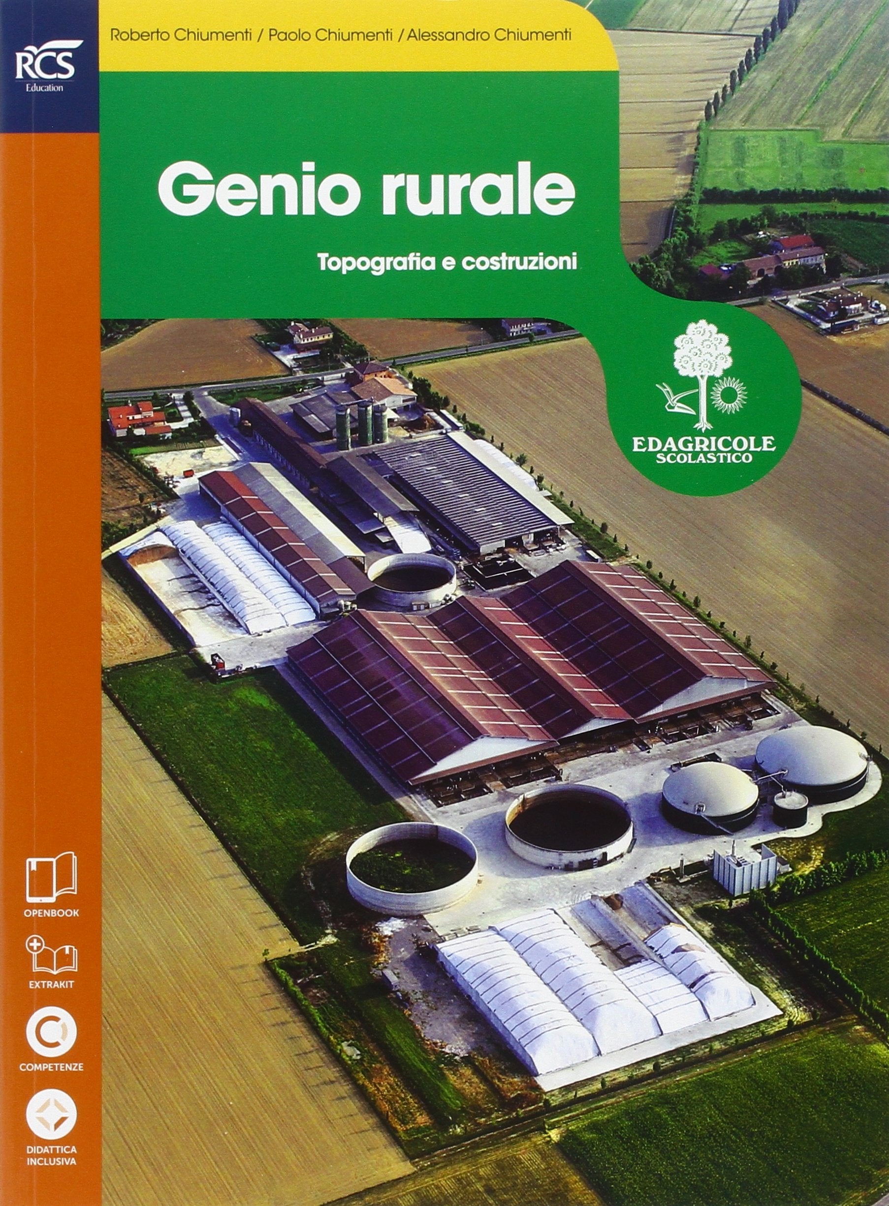 Genio rurale. Openbook-Extrakit. Per le Scuole superiori. Con e-book. Con espansione online book