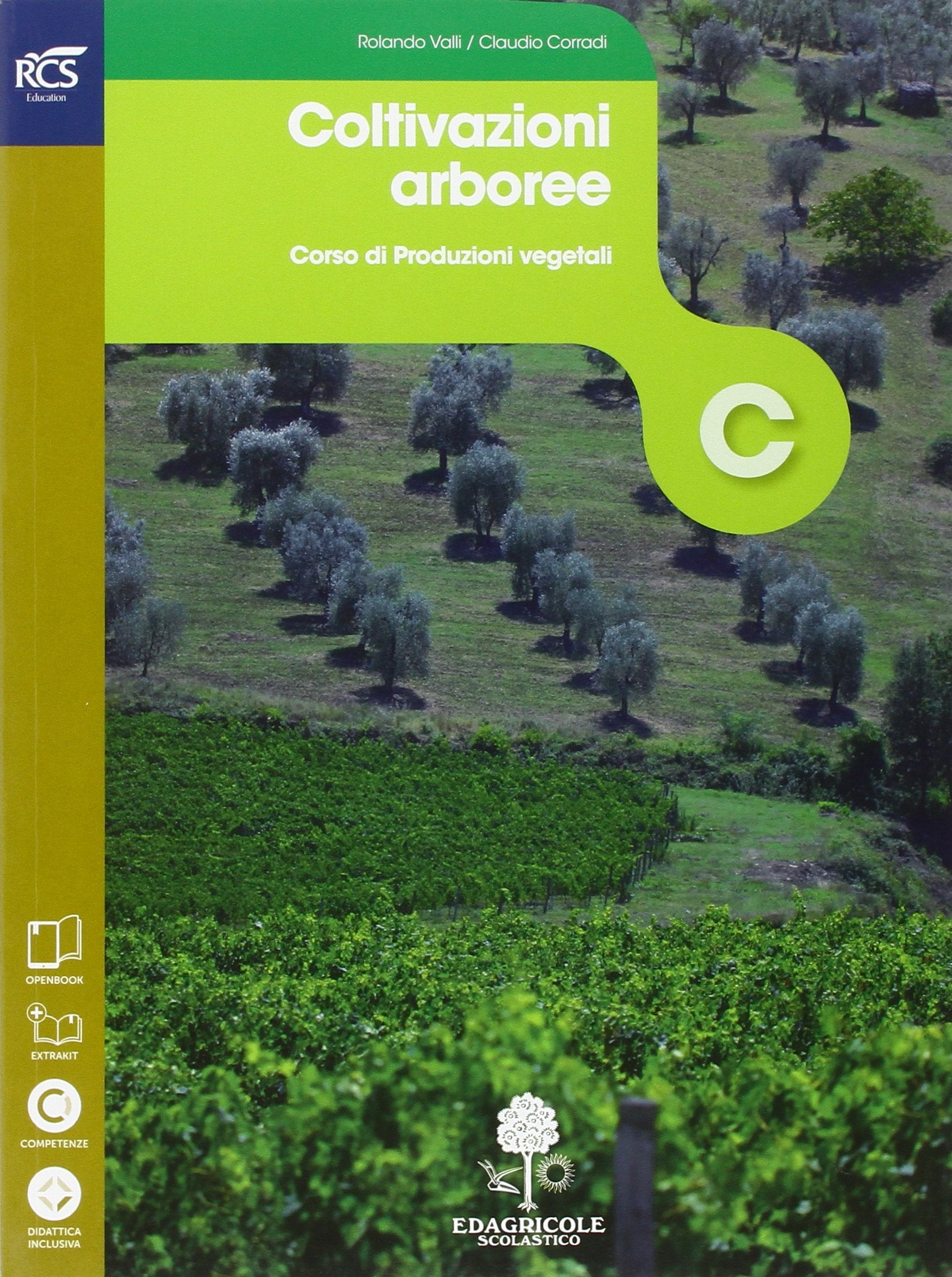 Colture arboree. Openbook-Extrakit. Per le Scuole superiori. Con e-book. Con espansione online Professional & Reference Books
