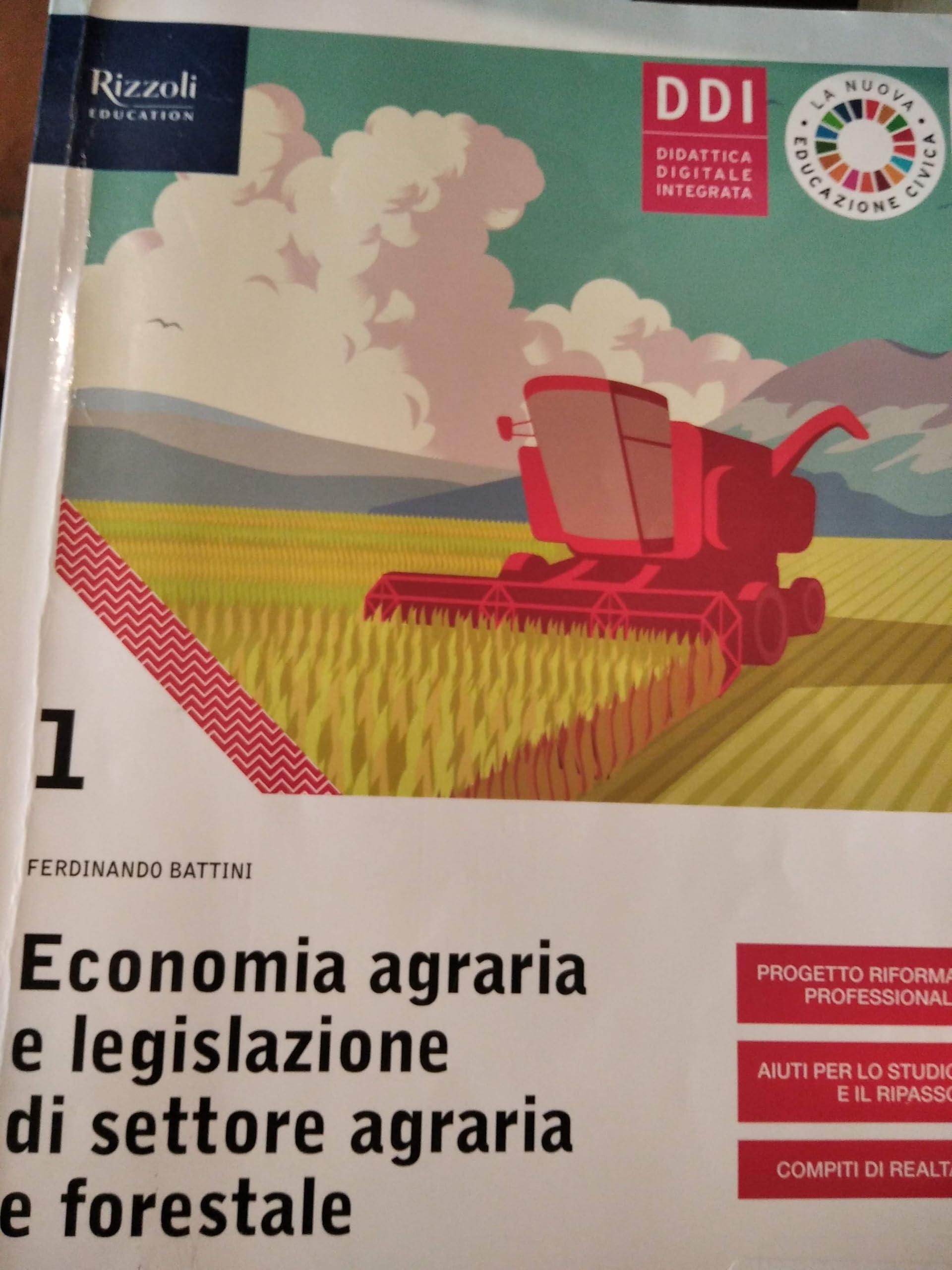 Economia agraria e legislazione di settore agraria e forestale. Con hub young e hub kit. Per le Scuole superiori. Con e-book. Con espansione online (Vol. 1) book