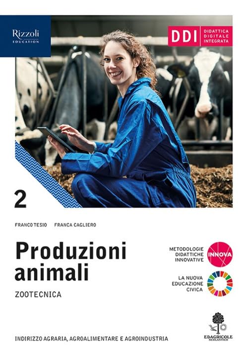 Produzioni animali. Per gli Ist. tecnici agrari. Con e-book. Con espansione online (Vol. 2) Business, Finance & Career