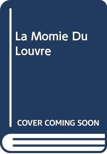 La Momie Du Louvre book