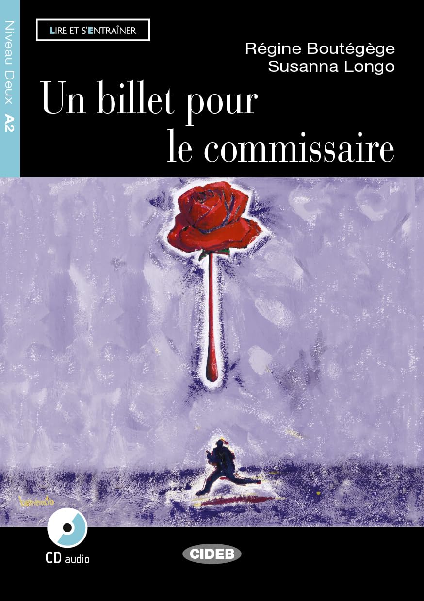 un billet pour le commissaire + CE: Un billet pour le commissaire + CD (Read and Learn Level 2-blue) Foreign Languages ​​& Dictionaries