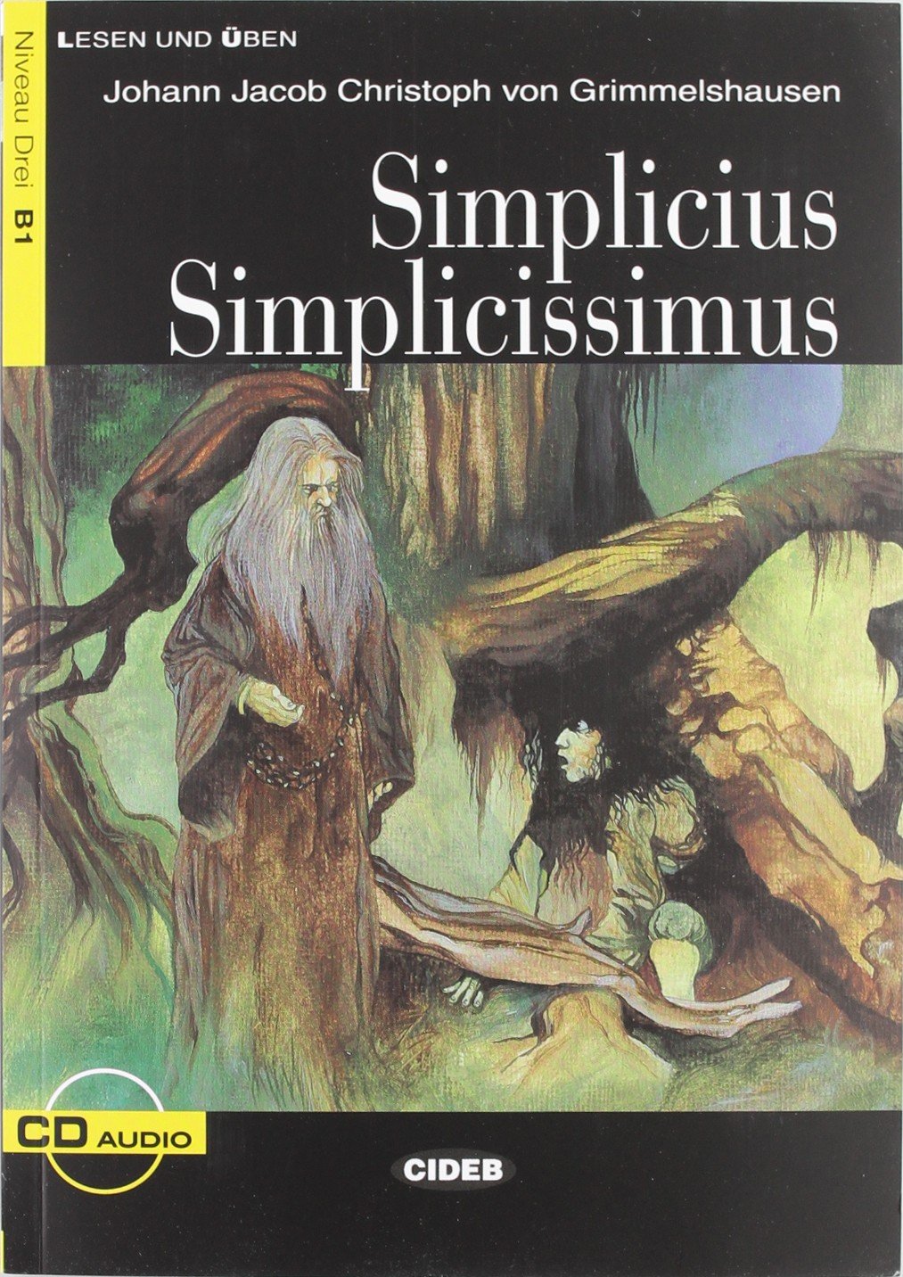 SIMPLICIUS SIMPLICISSIMUS+CD (Lesen und üben) Foreign Languages ​​& Dictionaries