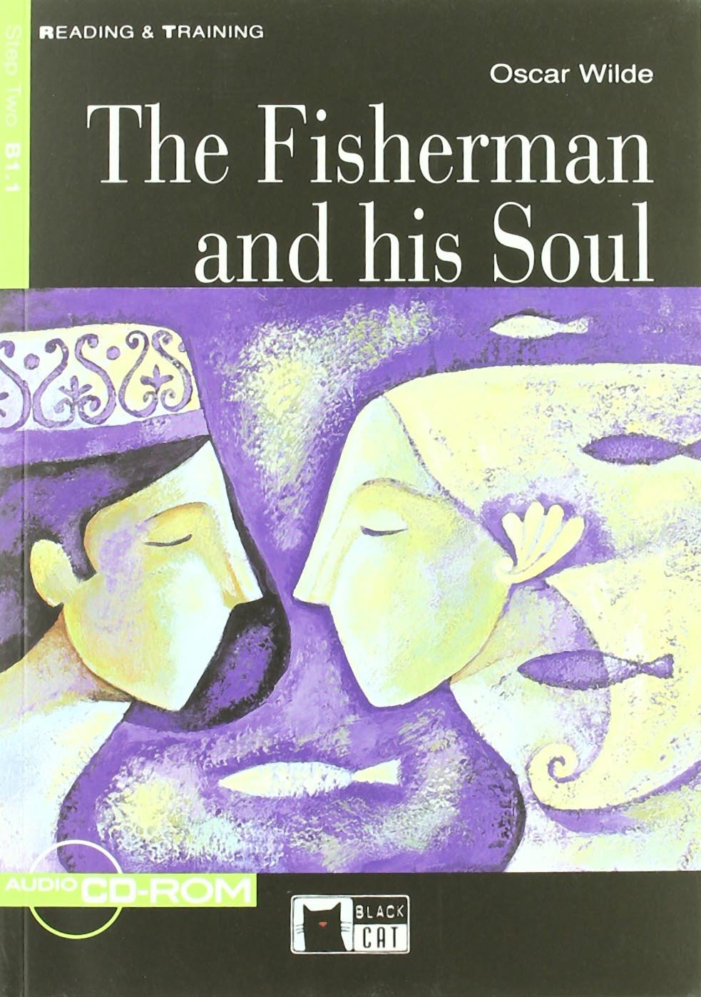 Fisherman and His Soul+cdrom Contemporary literature