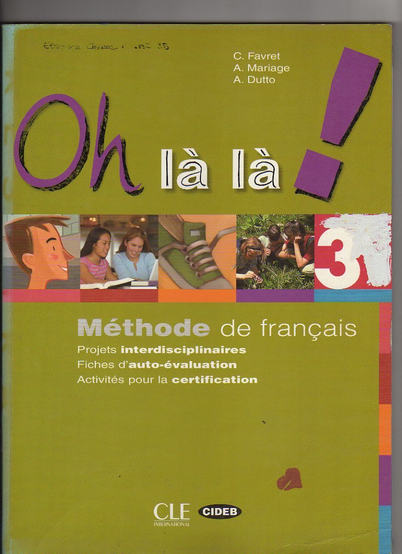 Oh là là! Les couleurs de la grammaire. Con portfolio. Per la Scuola media. Con CD Audio. Con CD-ROM (Vol. 3) (Corsi lingua) Professional & Reference Books