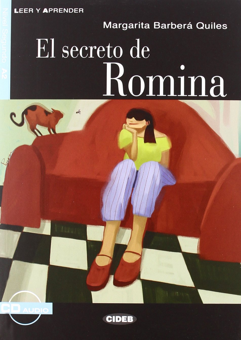 Leer y aprender: El secreto de Romina - Book & CD Foreign Languages ​​& Dictionaries