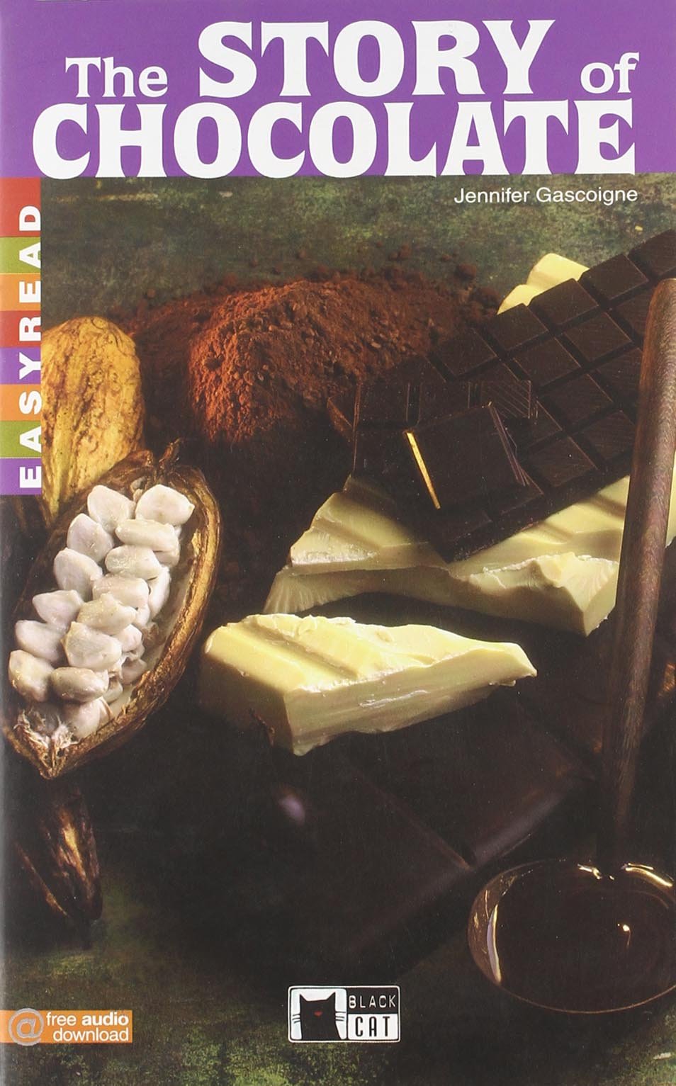 Easyreads: The Story of Chocolate - Book book