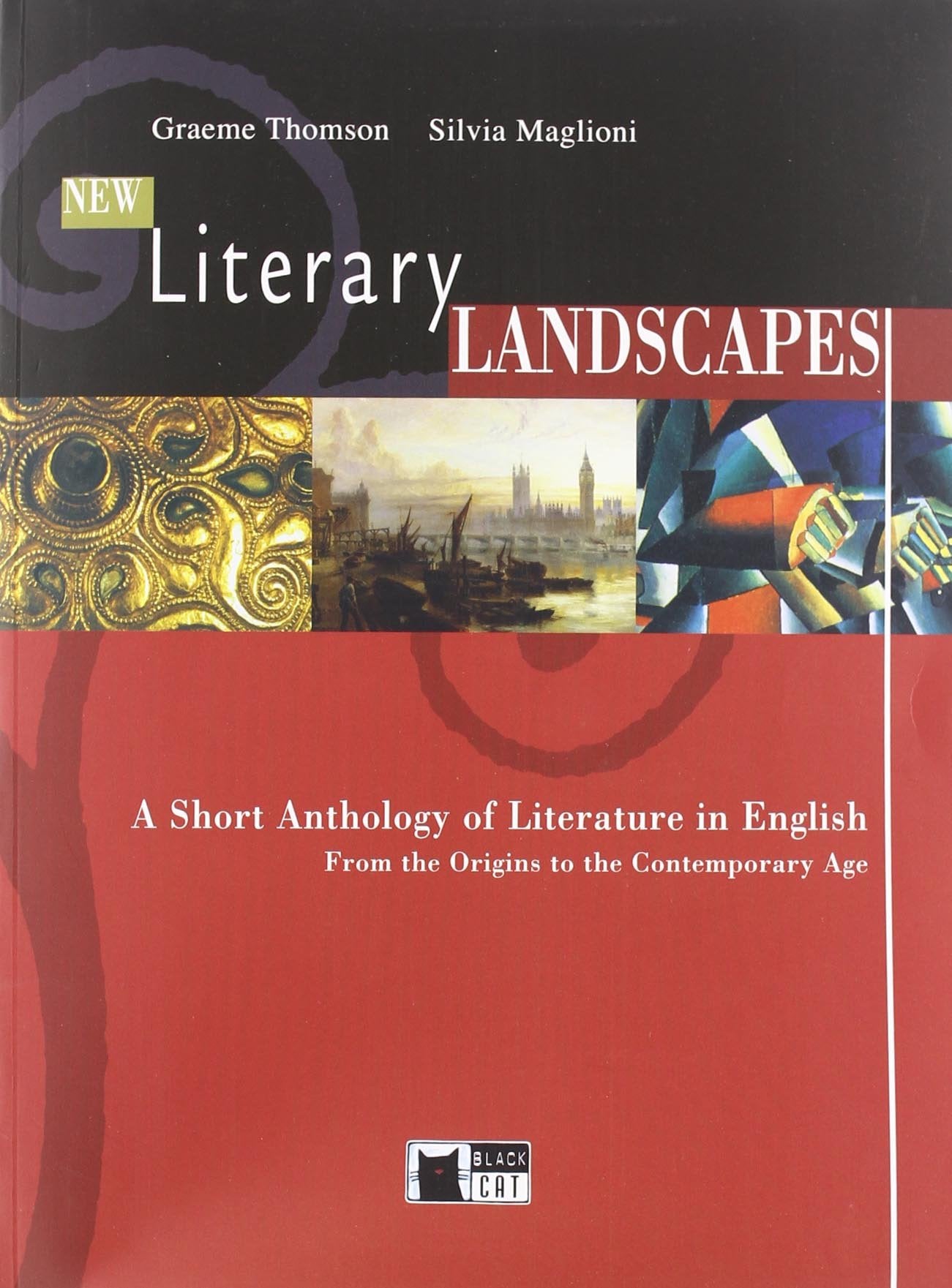 New literary landscapes. A short anthology of literature in English-Literary connections. Per le Scuole superiori (English literature) Professional & Reference Books