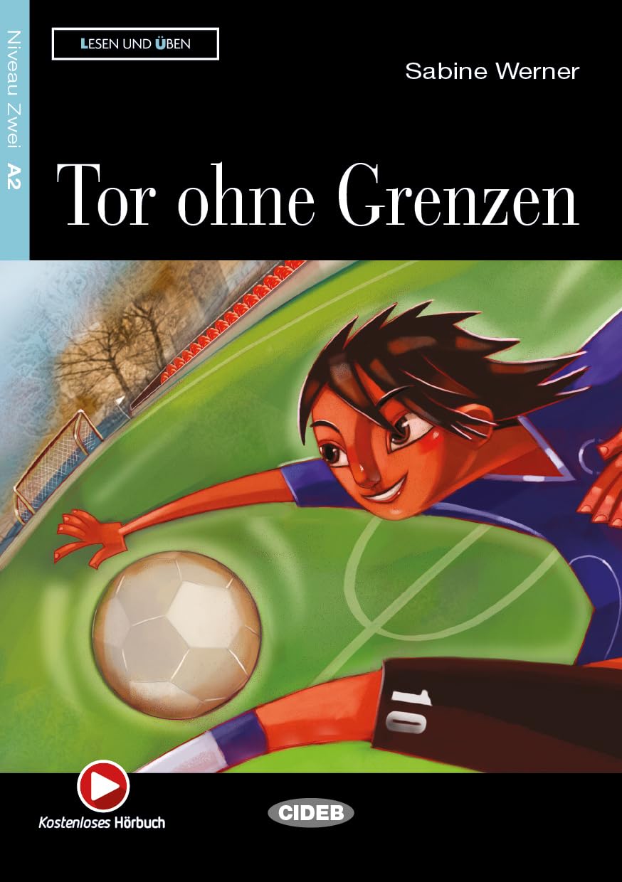 TOR OHNE GRENZEN: Tor ohne Grenzen + CD (Lesen und üben) Foreign Languages ​​& Dictionaries