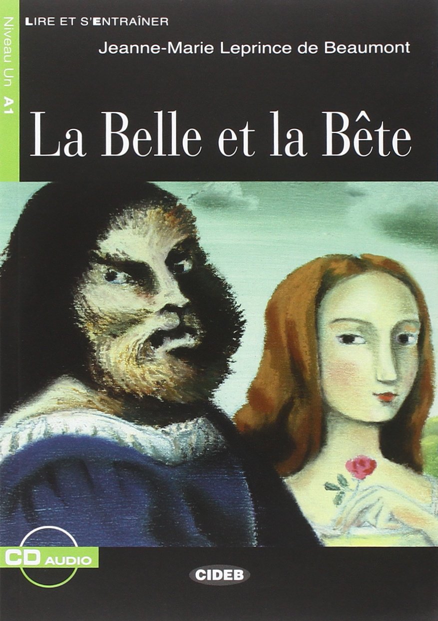 La Belle ET LA Bete - Book & CD (Lire et s'entraîner) Foreign Languages ​​& Dictionaries