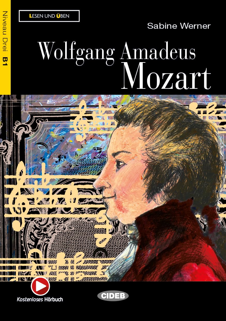 Lesen und Uben: Wolfgang Amadeus Mozart + CD book