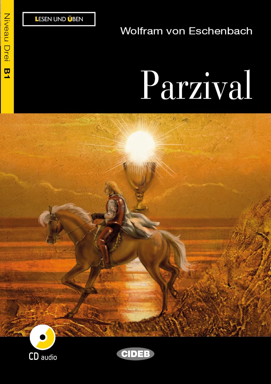 Parzival. Buch + CD: Parzival + CD (Lesen und üben) Foreign Languages ​​& Dictionaries