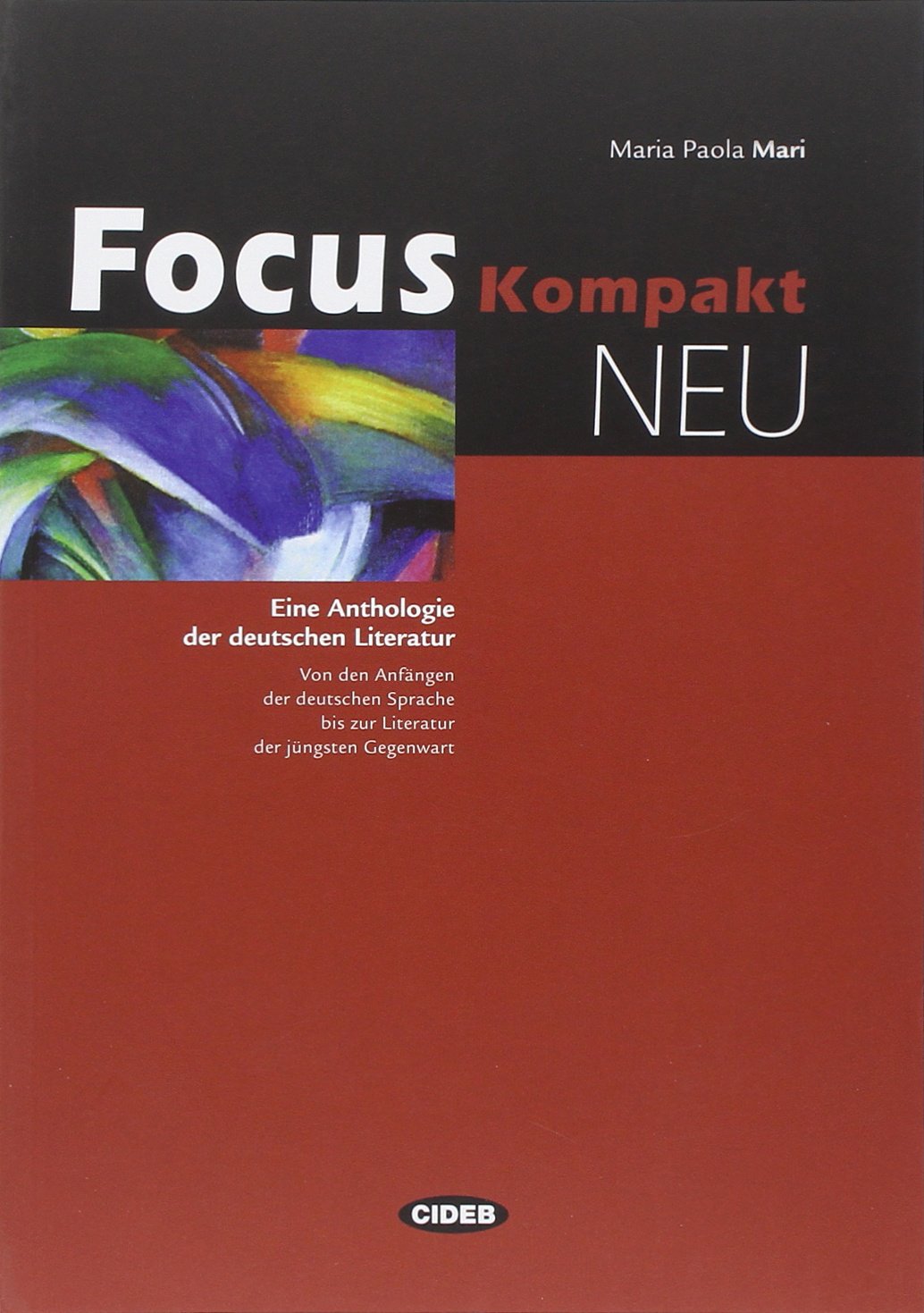 Focus Kompakt Neu. Per le Scuole superiori (Letteratura tedesca) Professional & Reference Books