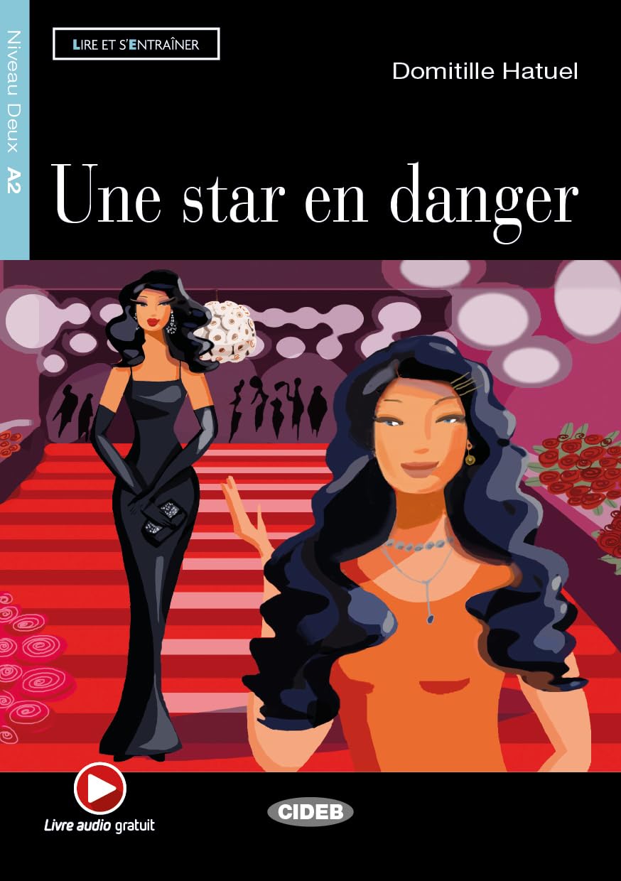 Une Star En Danger : Une star en danger + CD (Lire et s'entraîner) Foreign Languages ​​& Dictionaries