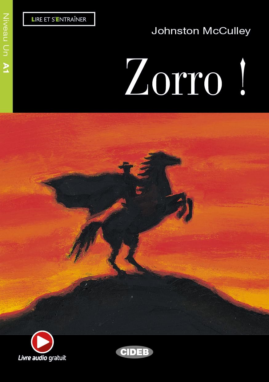 Zorro! : Zorro! + CD (Lire et s'entraîner) Foreign Languages ​​& Dictionaries