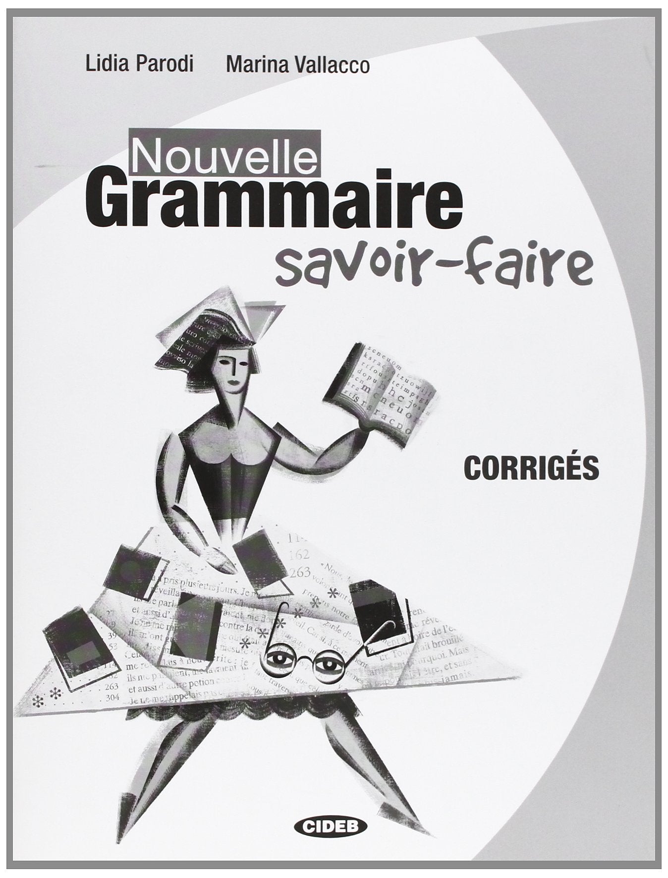 Nouvelle grammaire savoir faire. Corrigés book