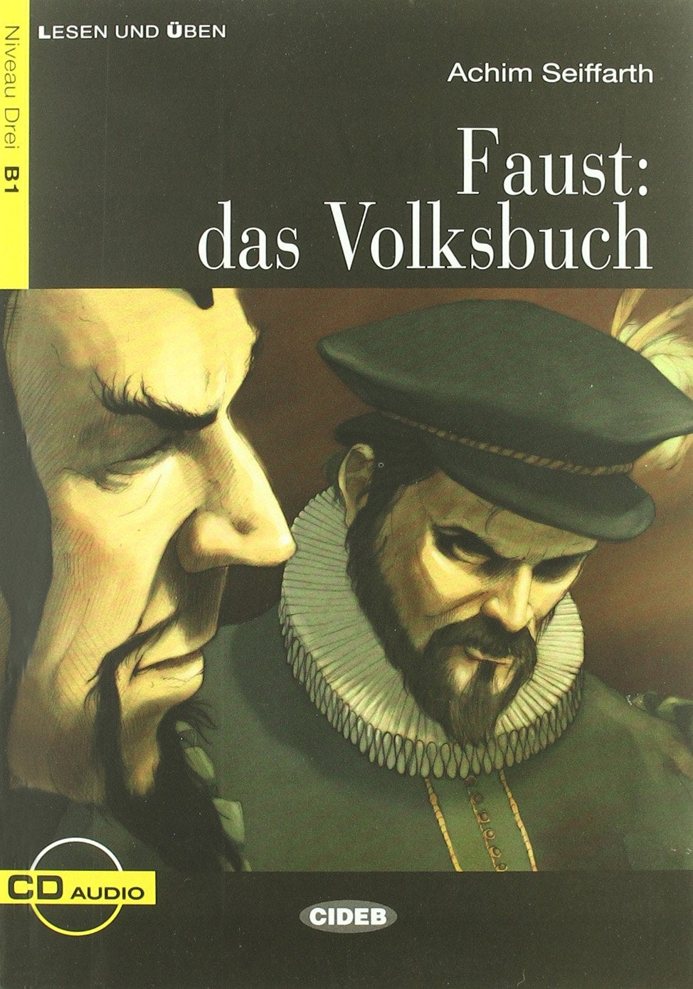 Faust: Das Volksbuch (inkl. CD): Faust: das Volksbuch + CD (Lesen und üben. Niveau Drei B1) Foreign Languages ​​& Dictionaries
