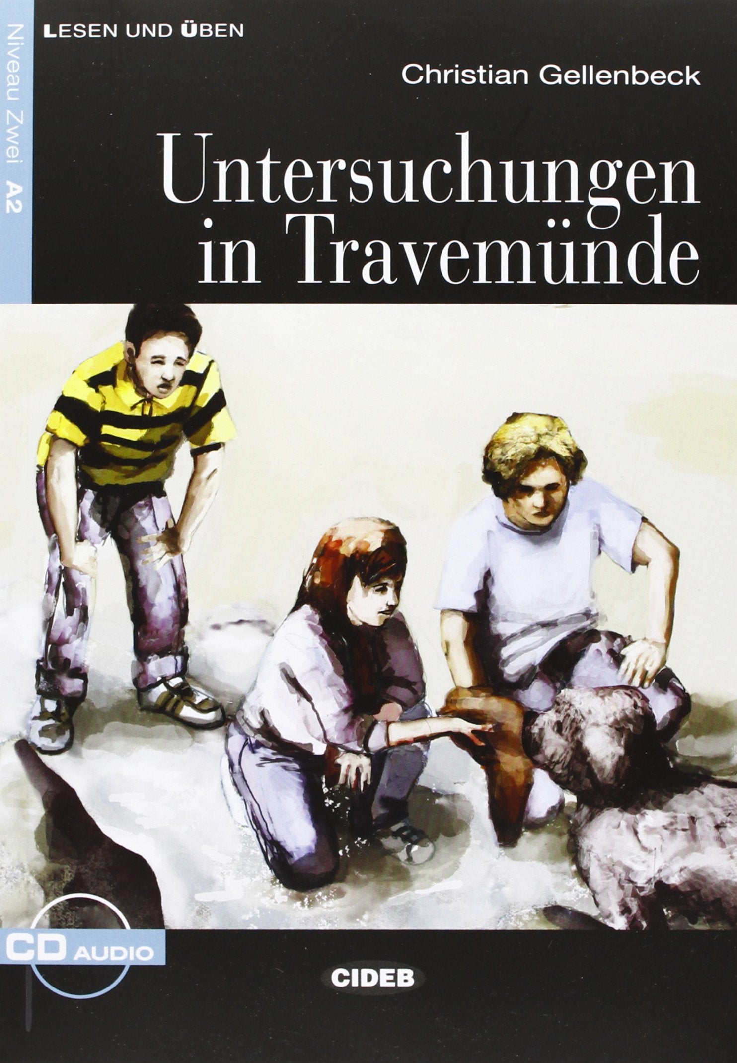 Untersuchungen In Travemunde: Untersuchungen in Travemunde - Book & CD (Lesen Und Uben, Niveau Zwei) Foreign Languages ​​& Dictionaries