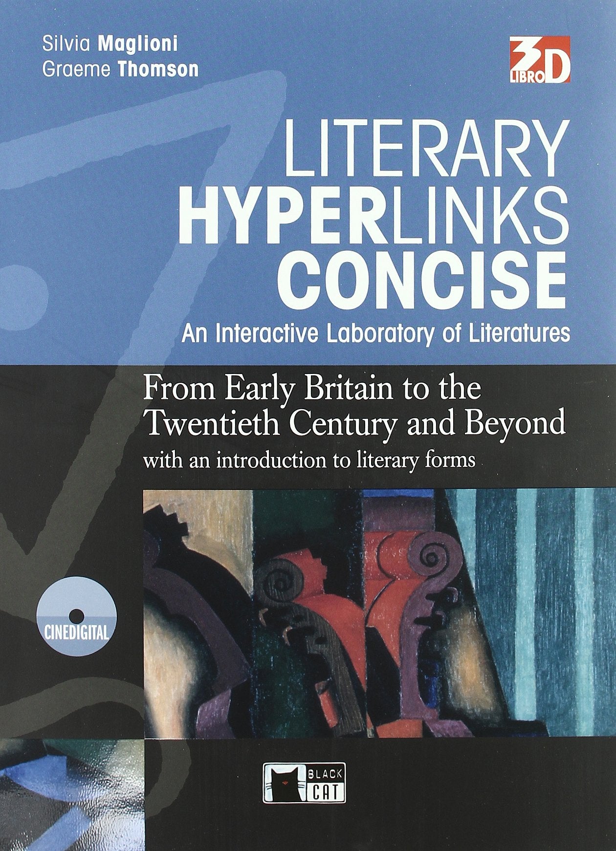 Literary hyperlinks concise. Per le Scuole superiori. Con DVD-ROM book