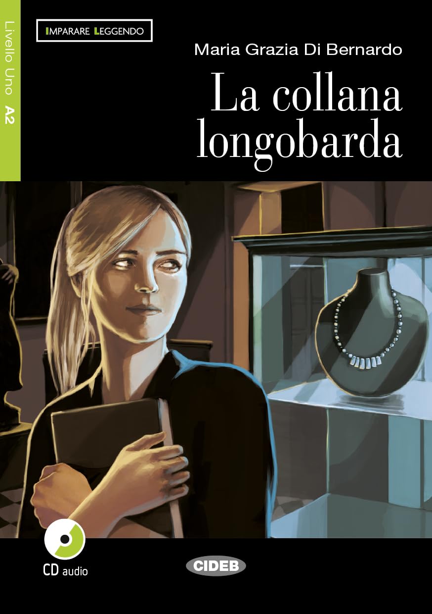 La Collana Longobarda: La collana longobarda + CD (Imparare Leggendo) Foreign Languages ​​& Dictionaries