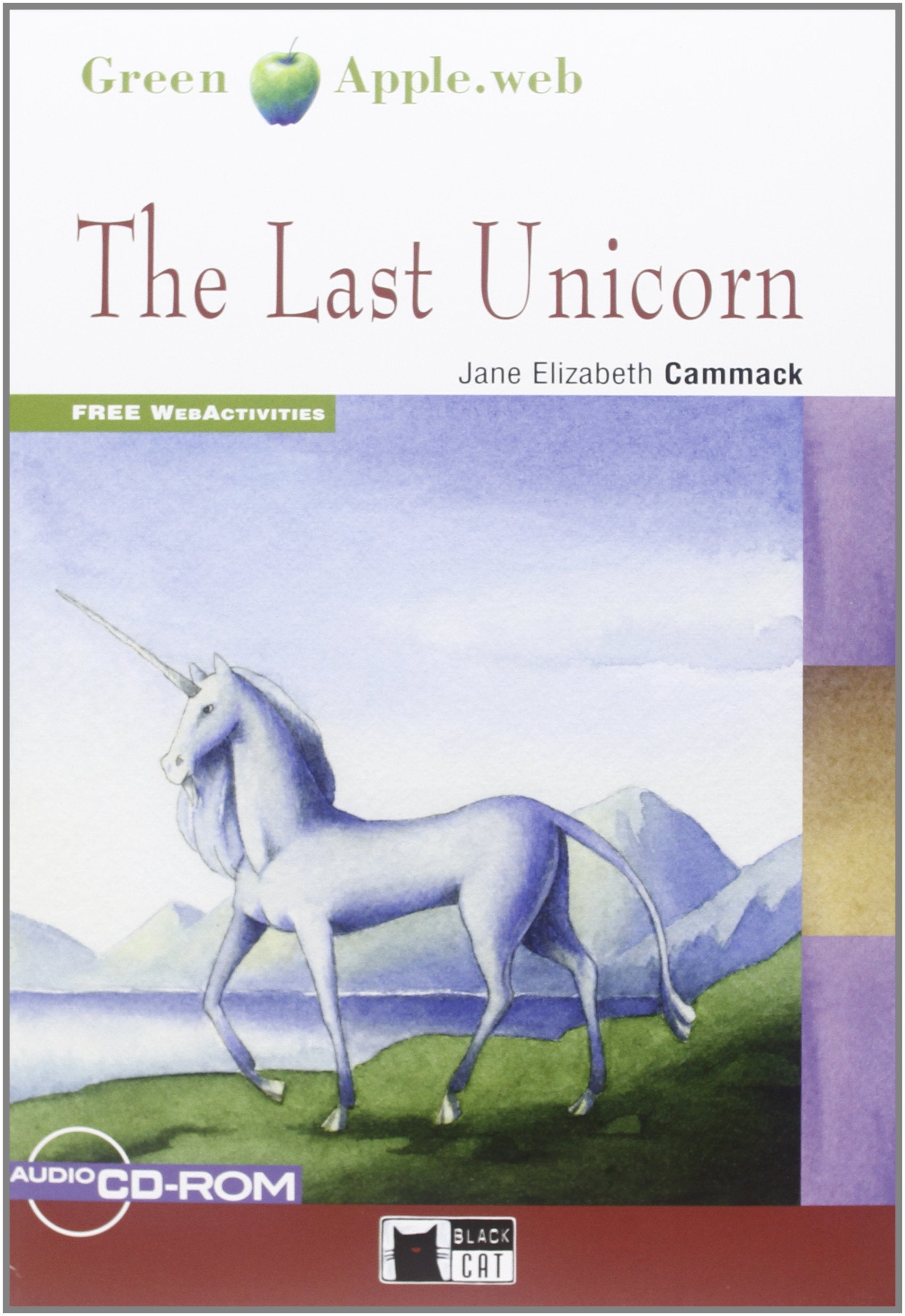 The Last Unicorn: The Last Unicorn + audio CD/CD-ROM (Green Apple) Foreign Languages ​​& Dictionaries