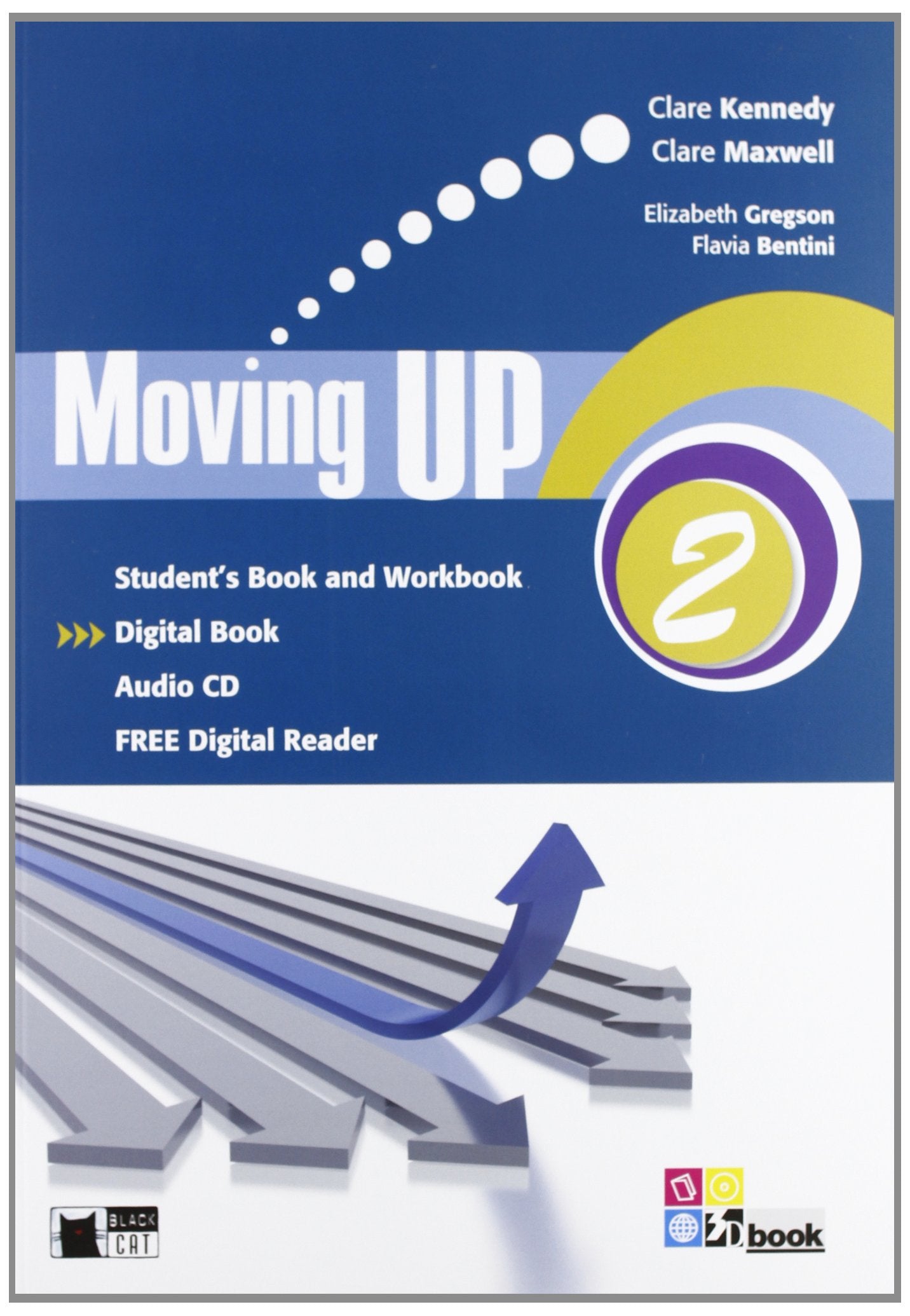 Moving up. Student's book-Workbook. Per le Scuole superiori. Con CD Audio. Con espansione online (Vol. 2) Professional & Reference Books