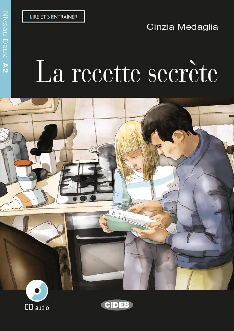 Lire et s'entrainer: La recette secrete + CD (Lire et s'entraîner) Foreign Languages ​​& Dictionaries