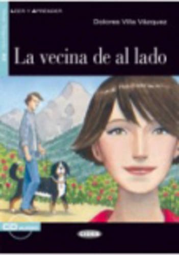 Leer y aprender: La vecina de al lado + CD Professional & Reference Books