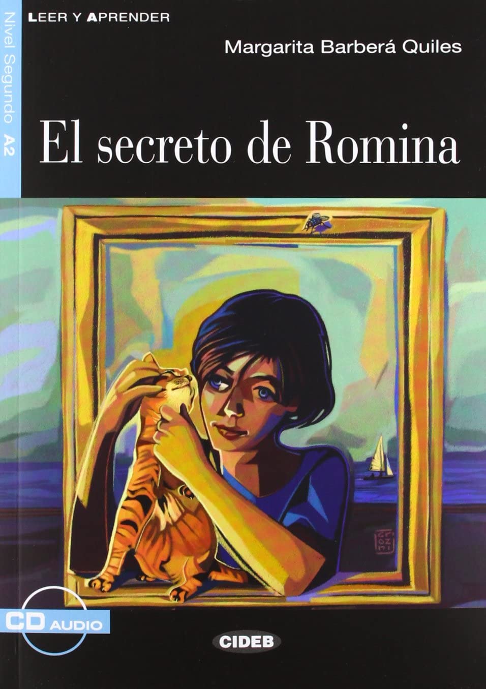 Leer y aprender: El secreto de Romina + CD Foreign Languages ​​& Dictionaries