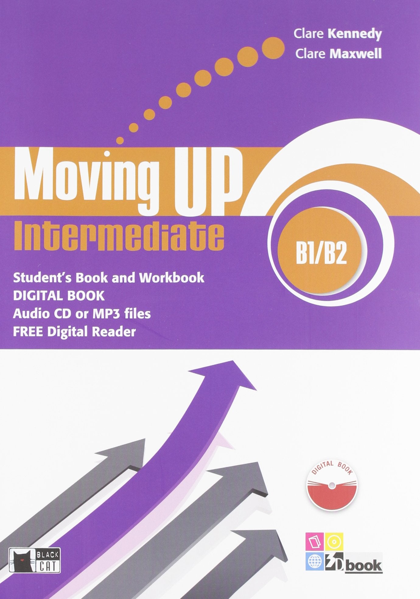 Moving up. Intermediate. Student's book-Workbook. Per le Scuole superiori. Con CD Audio. Con CD-ROM. Con espansione online Professional & Reference Books