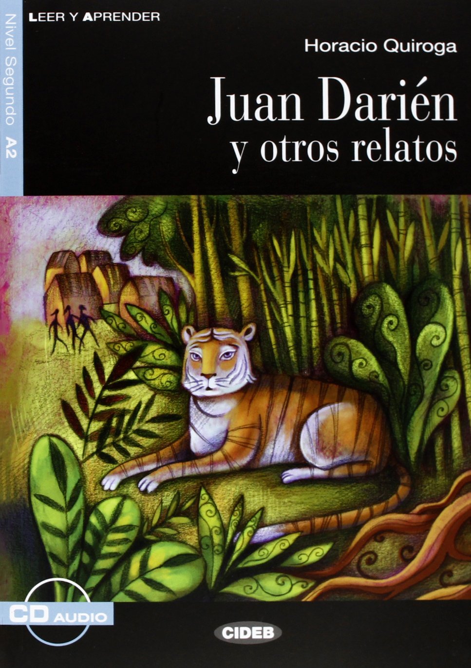 Leer y aprender: Juan Darien y otros relatos + CD Professional & Reference Books