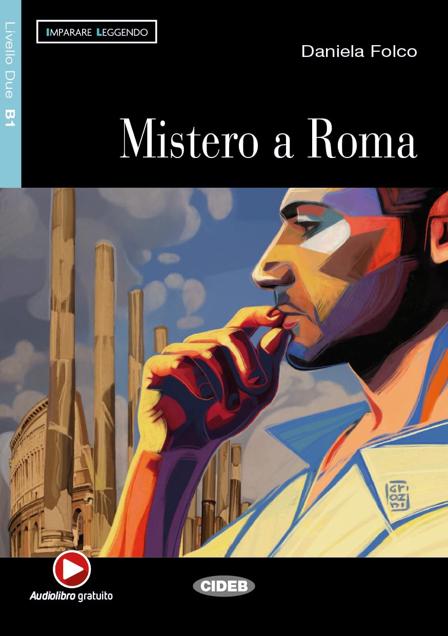 Imparare leggendo: Mistero a Roma + online audio Foreign Languages ​​& Dictionaries