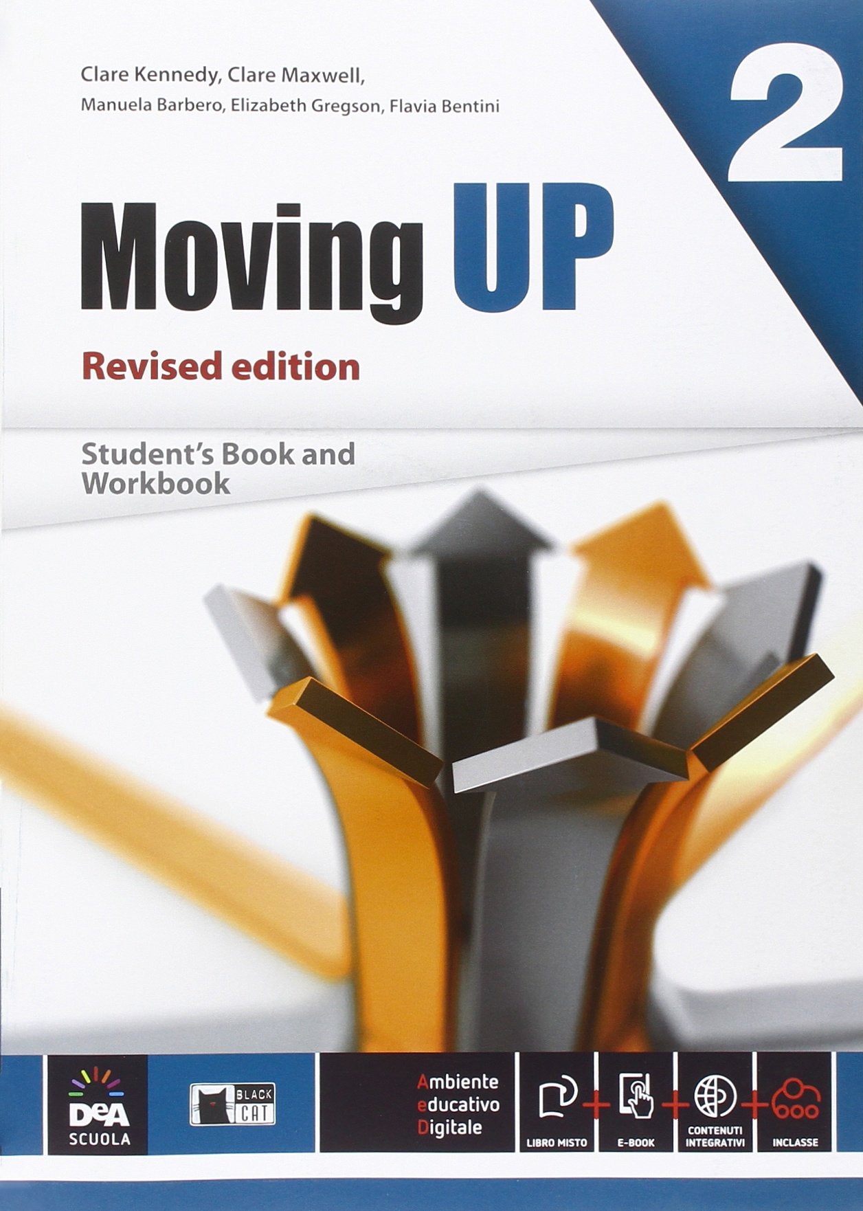 Moving up. Student's book-Workbook. Per le Scuole superiori. Con e-book. Con espansione online (Vol. 2) book