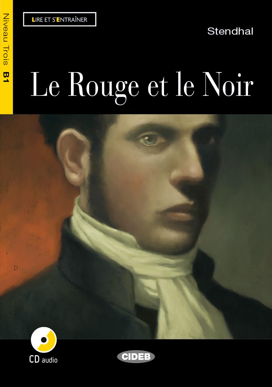 Lire et s'entrainer: Le Rouge et le Noir + CD + App Foreign Languages ​​& Dictionaries