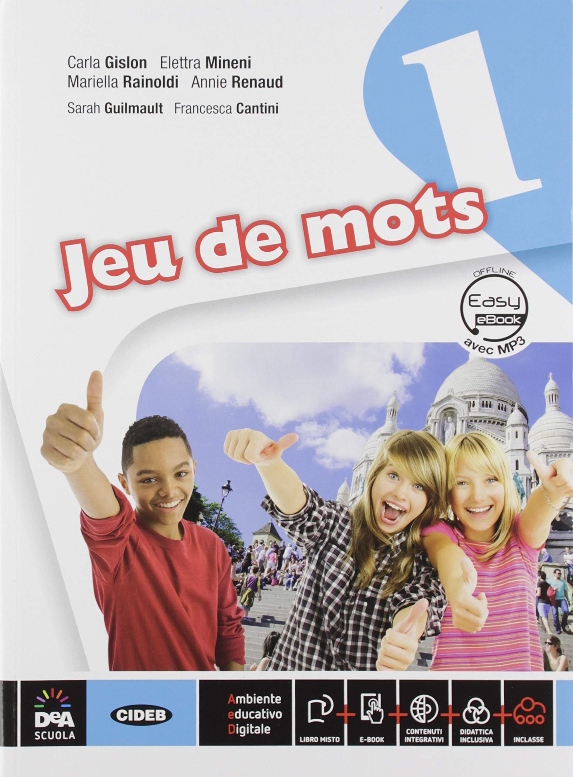 Jeu de mots. Livre de l'élève et cahier. Grammaire pour toutes. Per la Scuola media. Con e-book. Con espansione online (Vol. 1) book