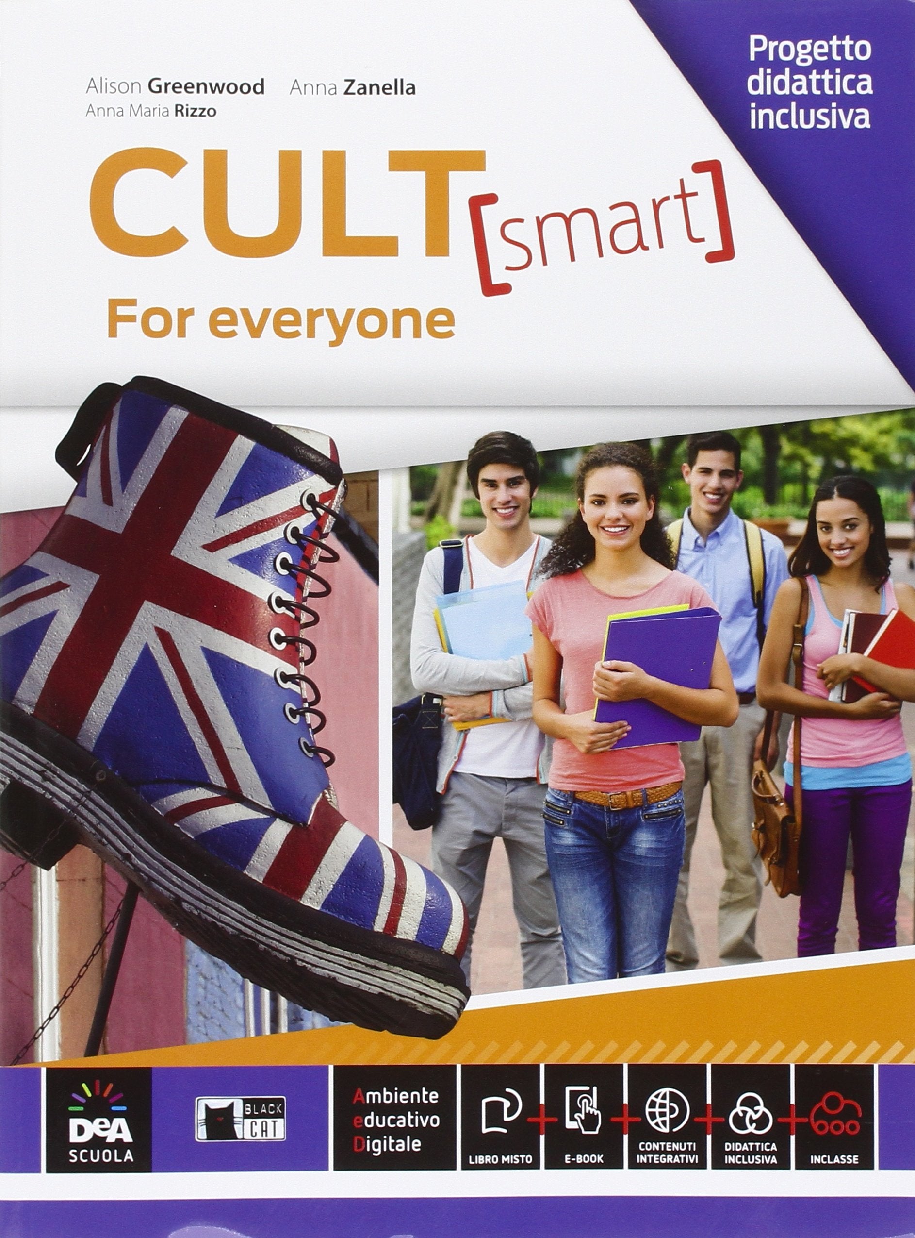 Cult. Smart for everyone. Per le Scuole superiori book