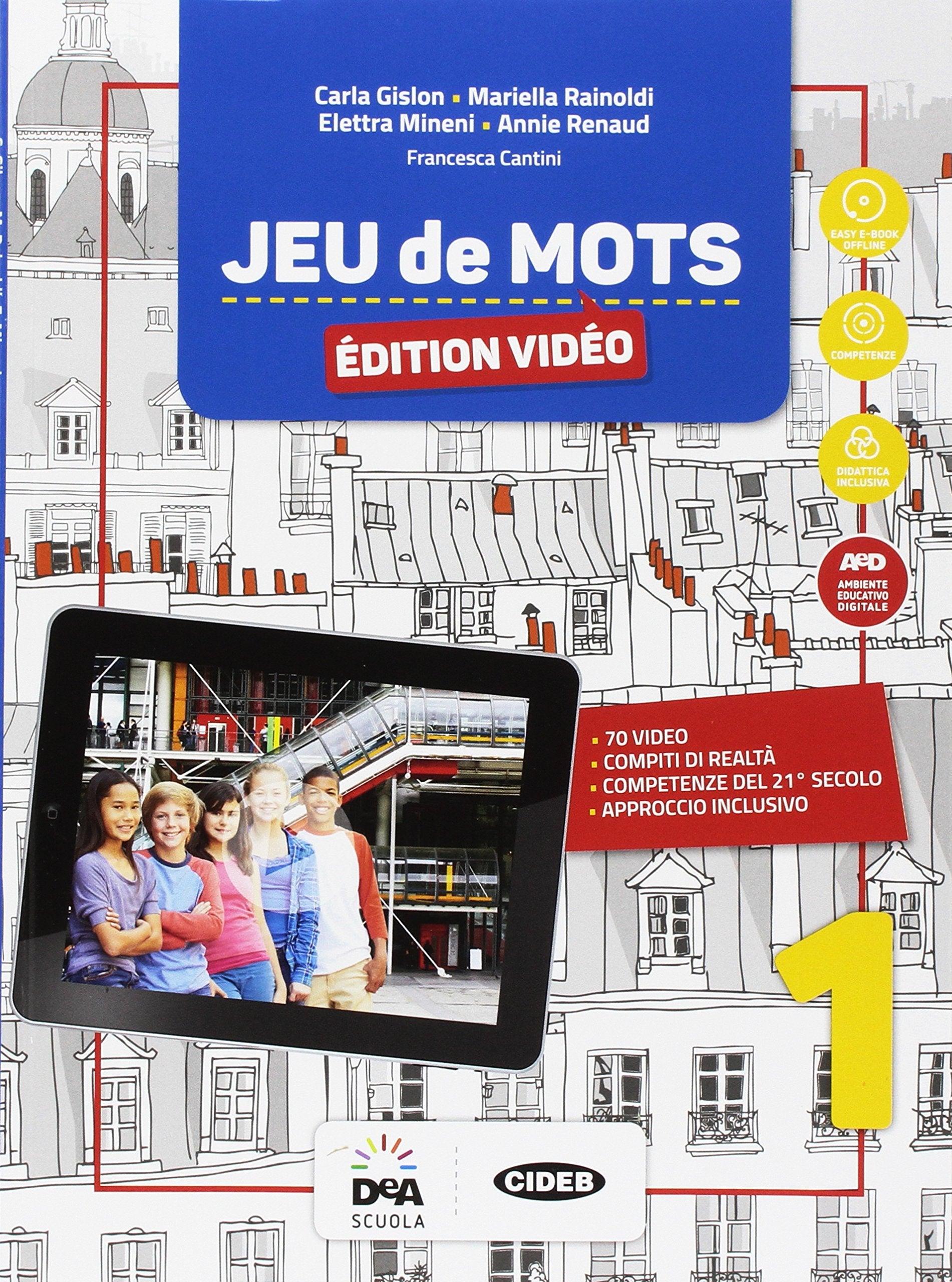Jeu de mots. Livre de l'eleve et cahier. Per la Scuola media. Con audio formato MP3. Con e-book. Con espansione online. Con Libro: Jeu de cartes. Con DVD-ROM (Vol. 1) book