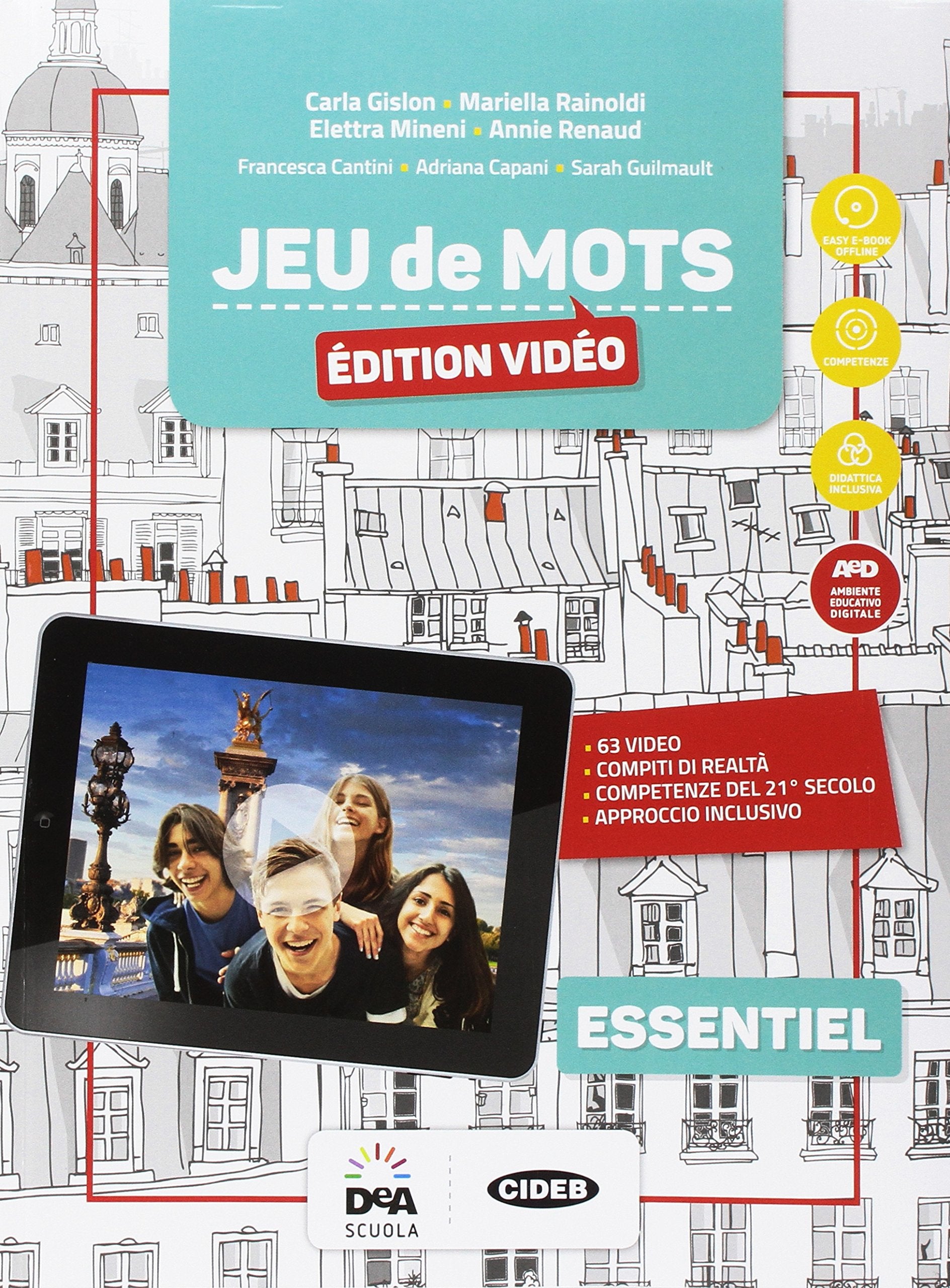 Jeu de mots essentiel. Livre de l'eleve et cahier. Per la Scuola media. Con audio formato MP3. Con e-book. Con espansione online. Con Libro: Jeu de cartes essentiel. Con DVD-ROM book