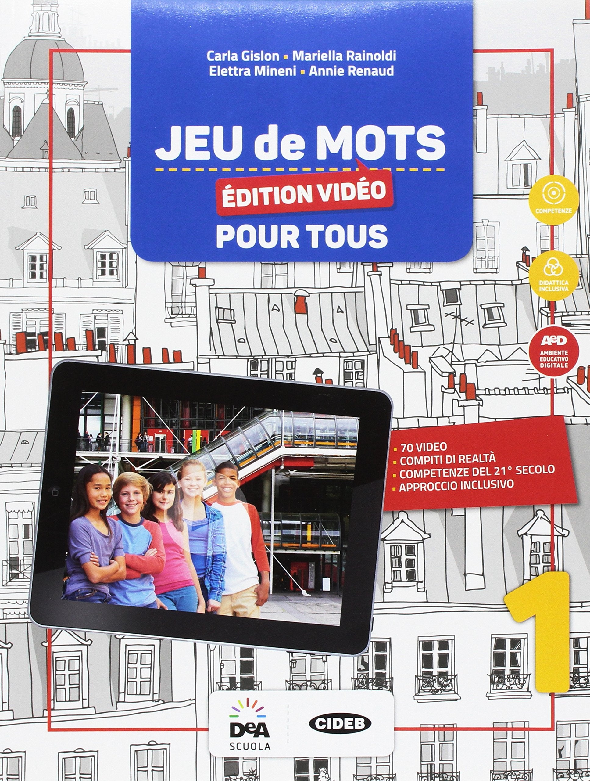 Jeu de mots. Livre de l'élève pour tous. BES. Per la Scuola media. Con e-book. Con espansione online (Vol. 1) book