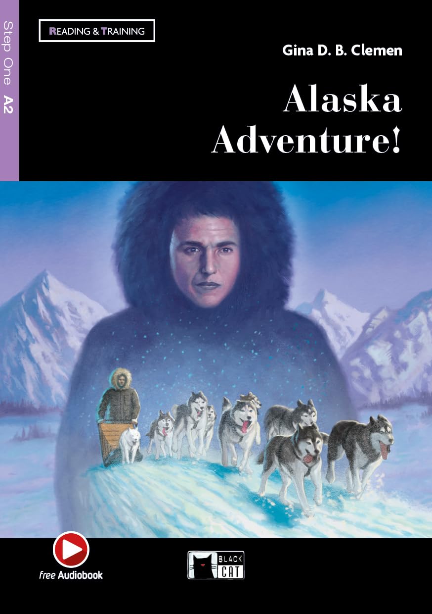 Alaska Adventure! New 2018: Alaska Adventure! + audio CD + App + DeA LINK Foreign Languages ​​& Dictionaries