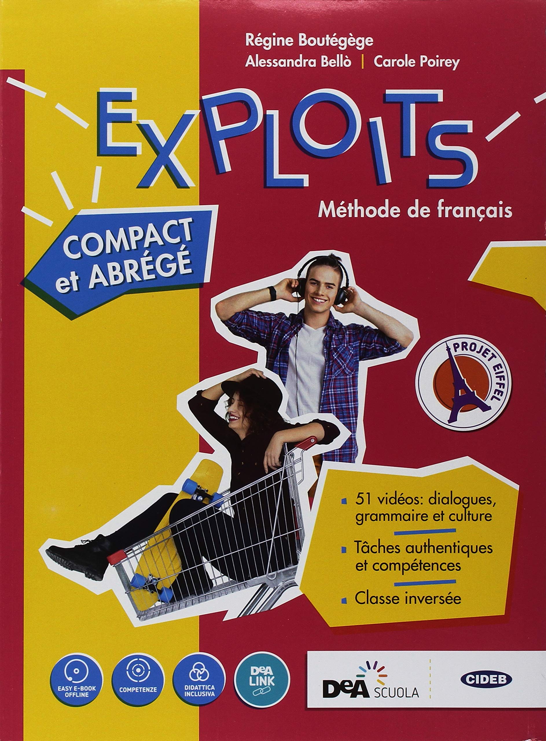Exploits compact et abrégé. Volume unico. Au départ. Per le Scuole superiori. Con ebook. Con espansione online. Con DVD-ROM Professional & Reference Books
