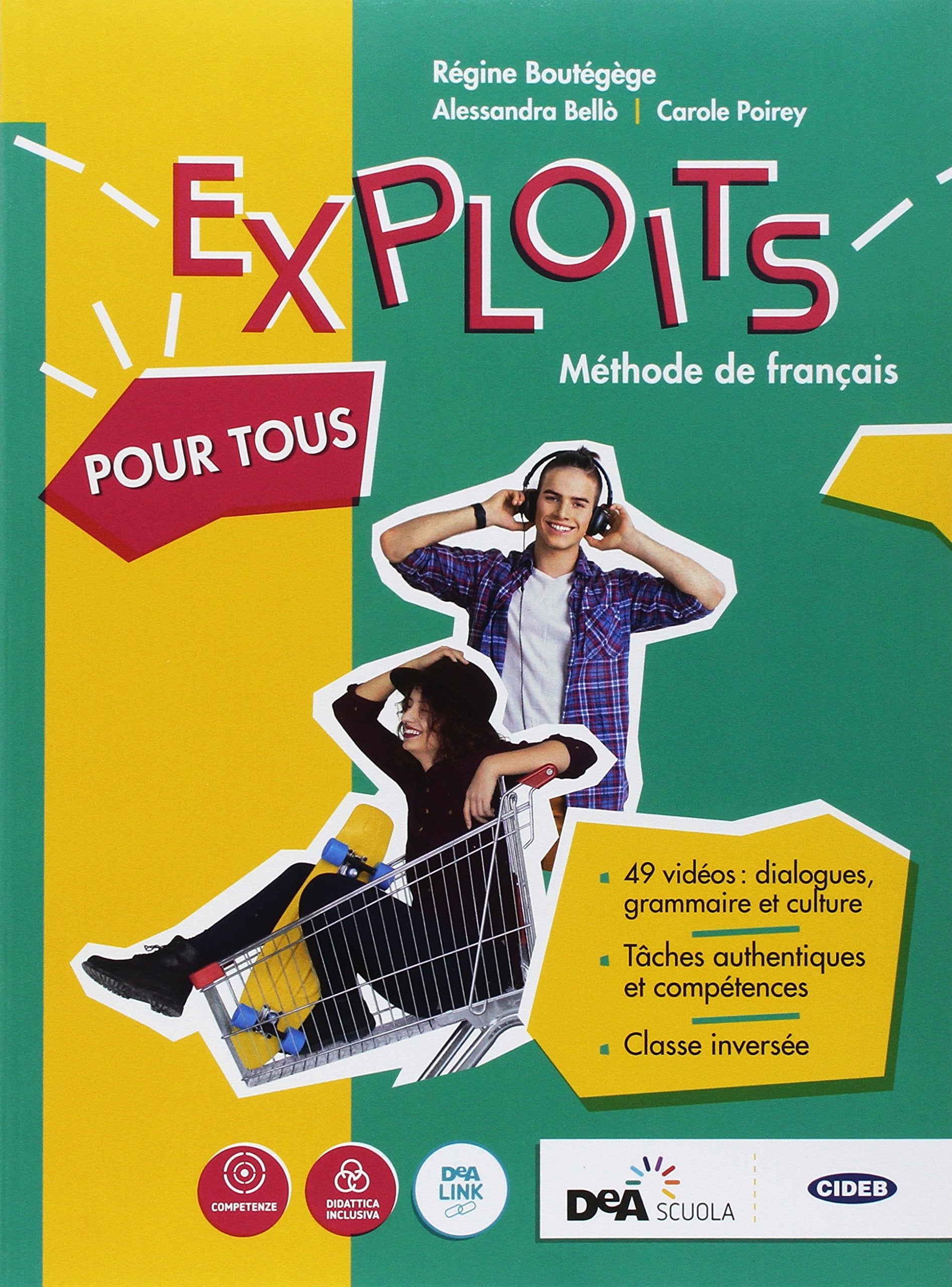 Exploits. Volume pour tous BES. Per le Scuole superiori book