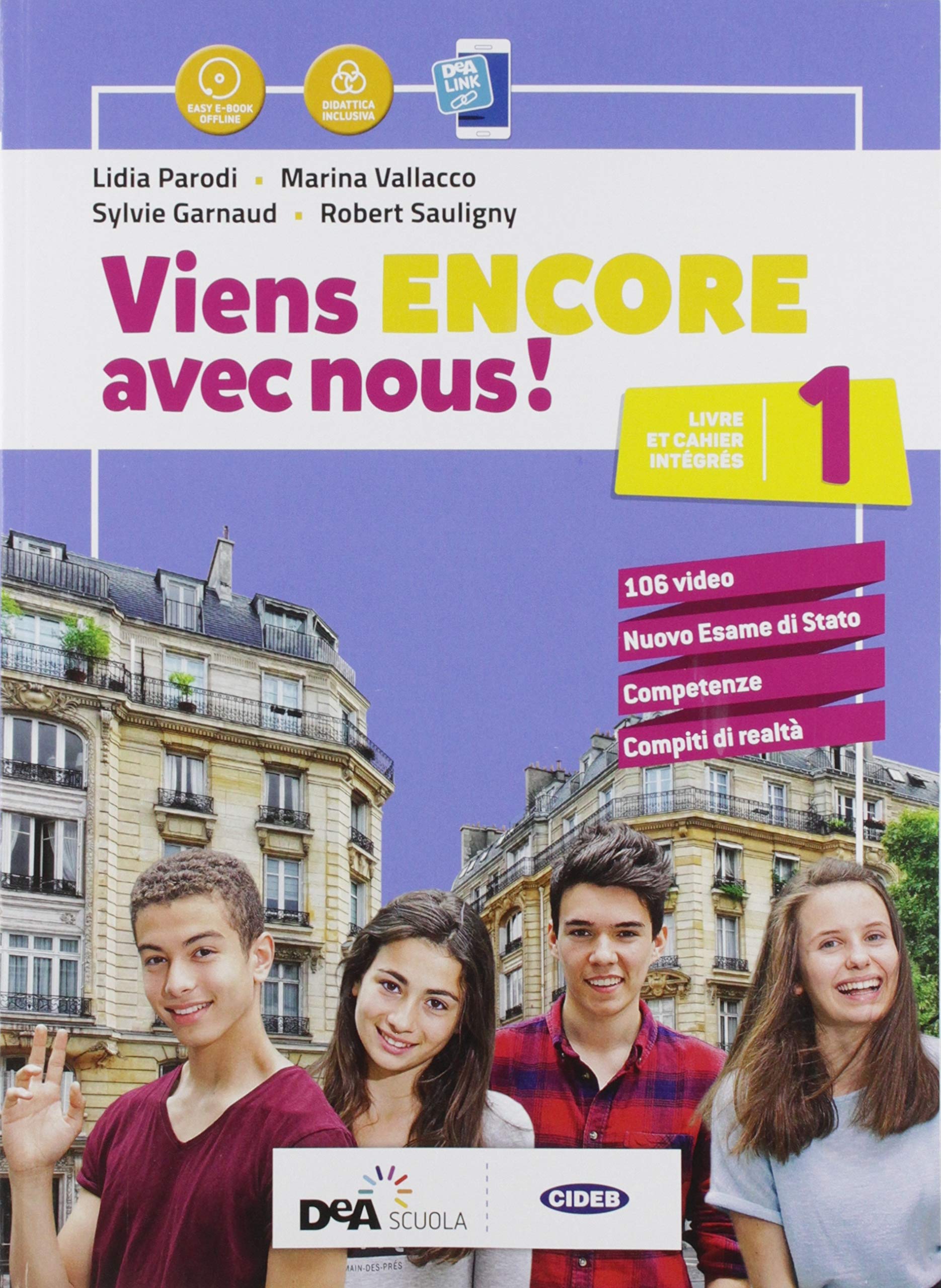 Viens encore avec nous! Livre élève et cahier d'exercices. Per la Scuola media. Con e-book. Con espansione online. Con 2 libri: cartes mentales-Grammaire. Con DVD-ROM (Vol. 1) book
