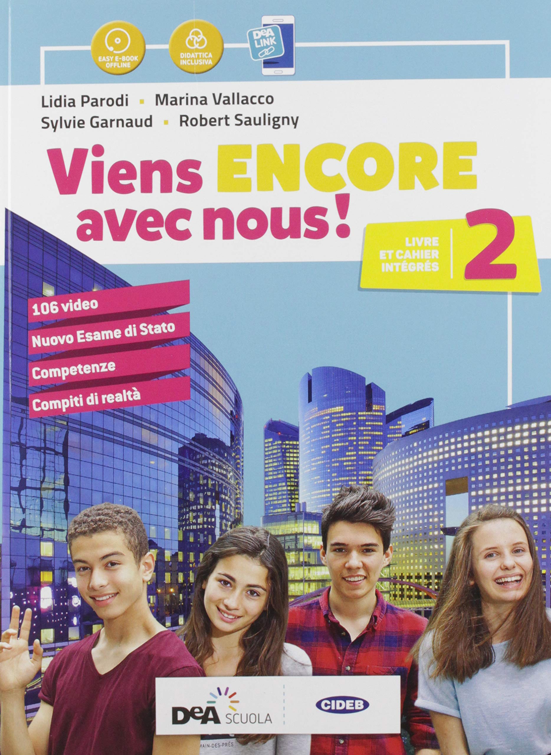 Viens ENCORE avec nous ! Livre de l'eleve et cahier 2 + DVD + eBook Foreign Languages ​​& Dictionaries
