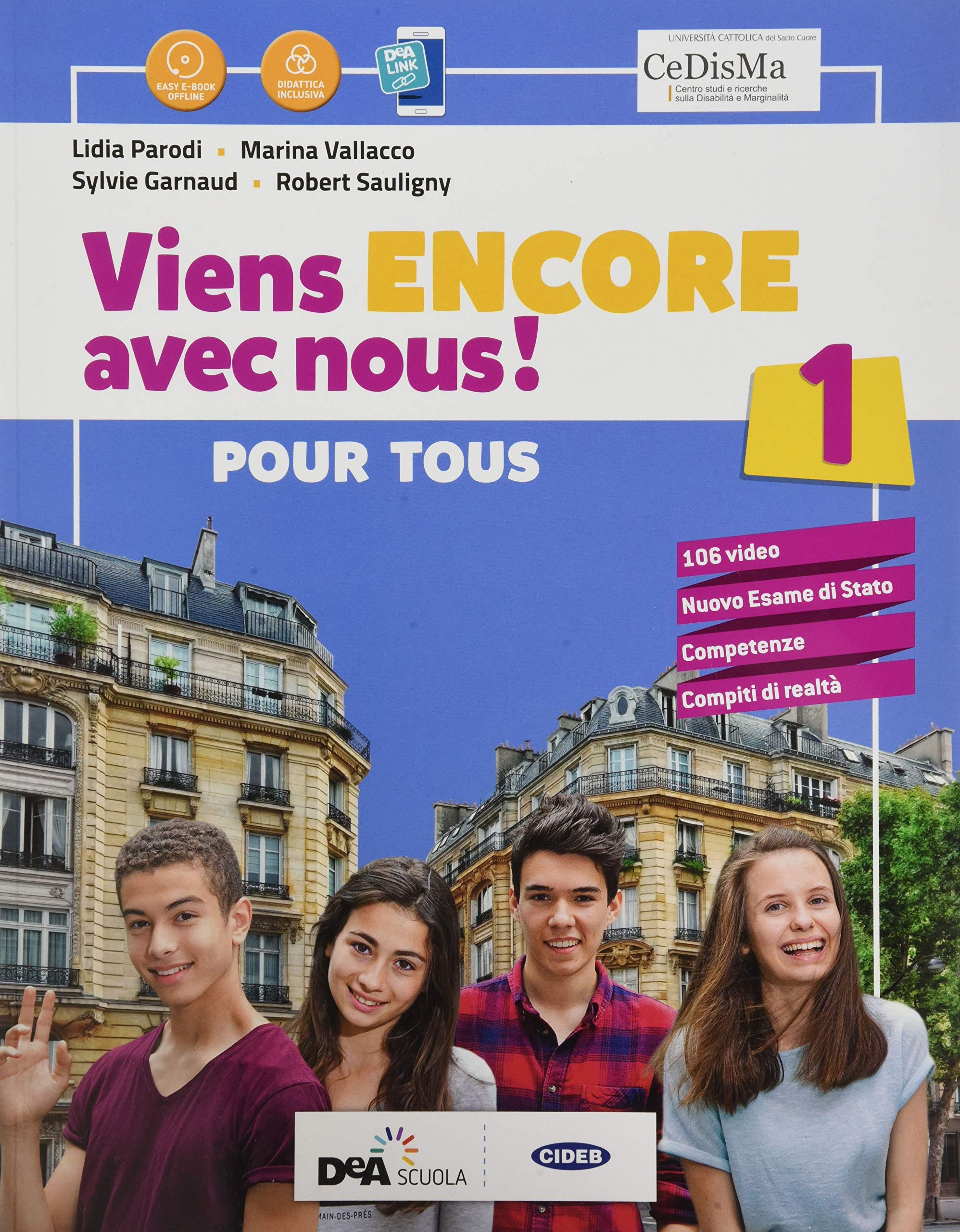 Viens encore avec nous! Livre élève pur tous. BES. Per la Scuola media. Con e-book. Con espansione online (Vol. 1) book