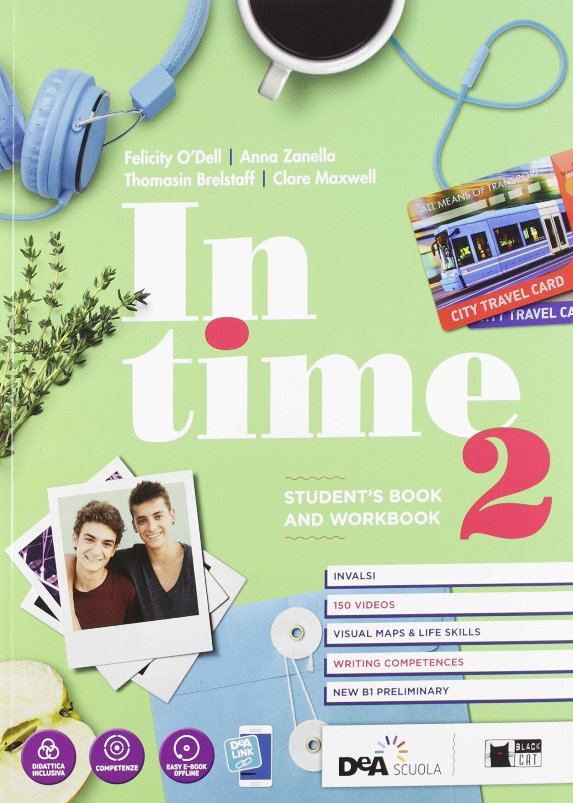 In time. Student's book-Workbook. Per le Scuole superiori. Con e-book. Con espansione online. Con DVD-ROM. Con Libro: Tavola dei verbi (Vol. 2) Professional & Reference Books