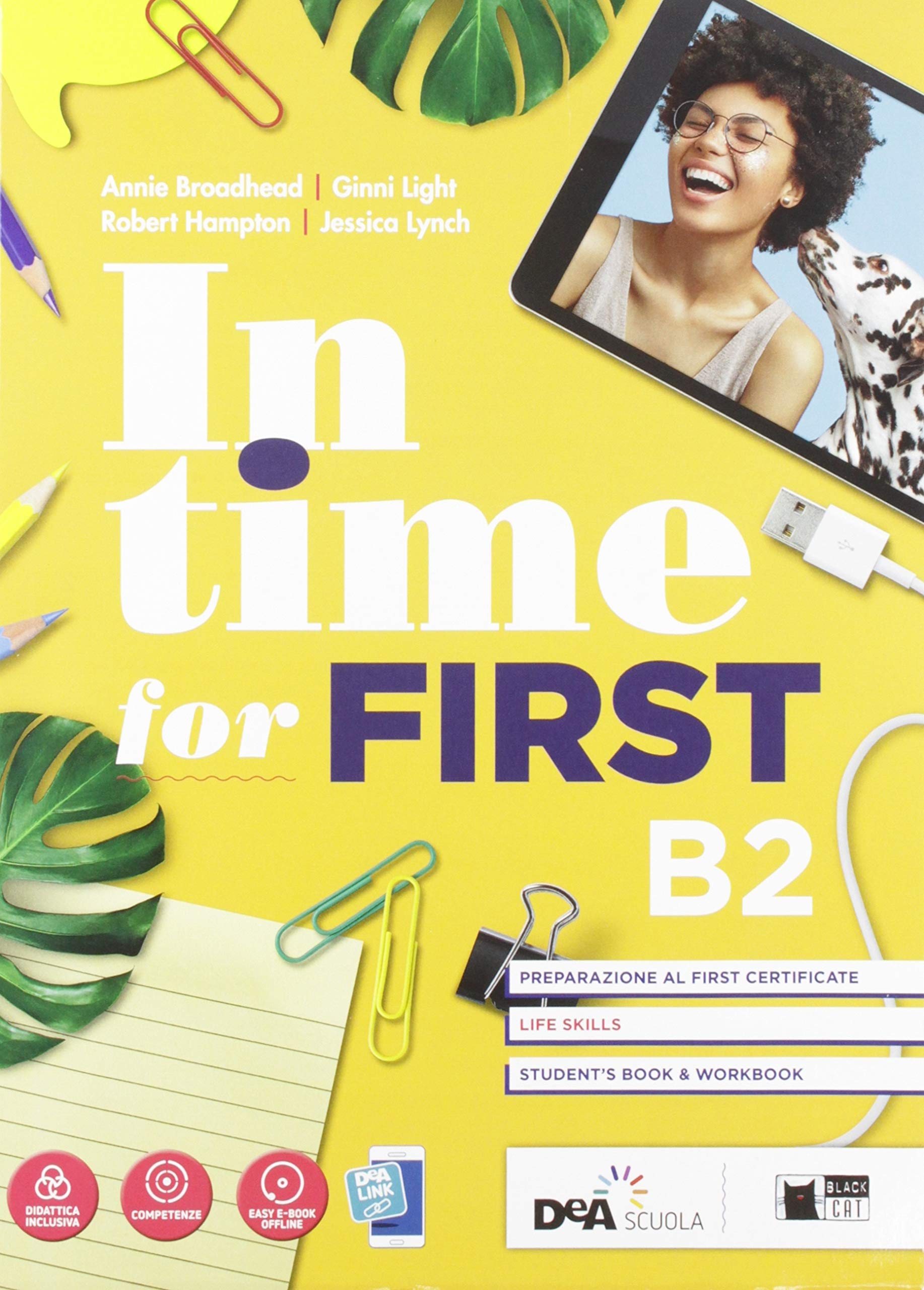 In time for first. Student's book-Workbook. Per le Scuole superiori. Con e-book. Con espansione online. Con DVD-ROM Professional & Reference Books