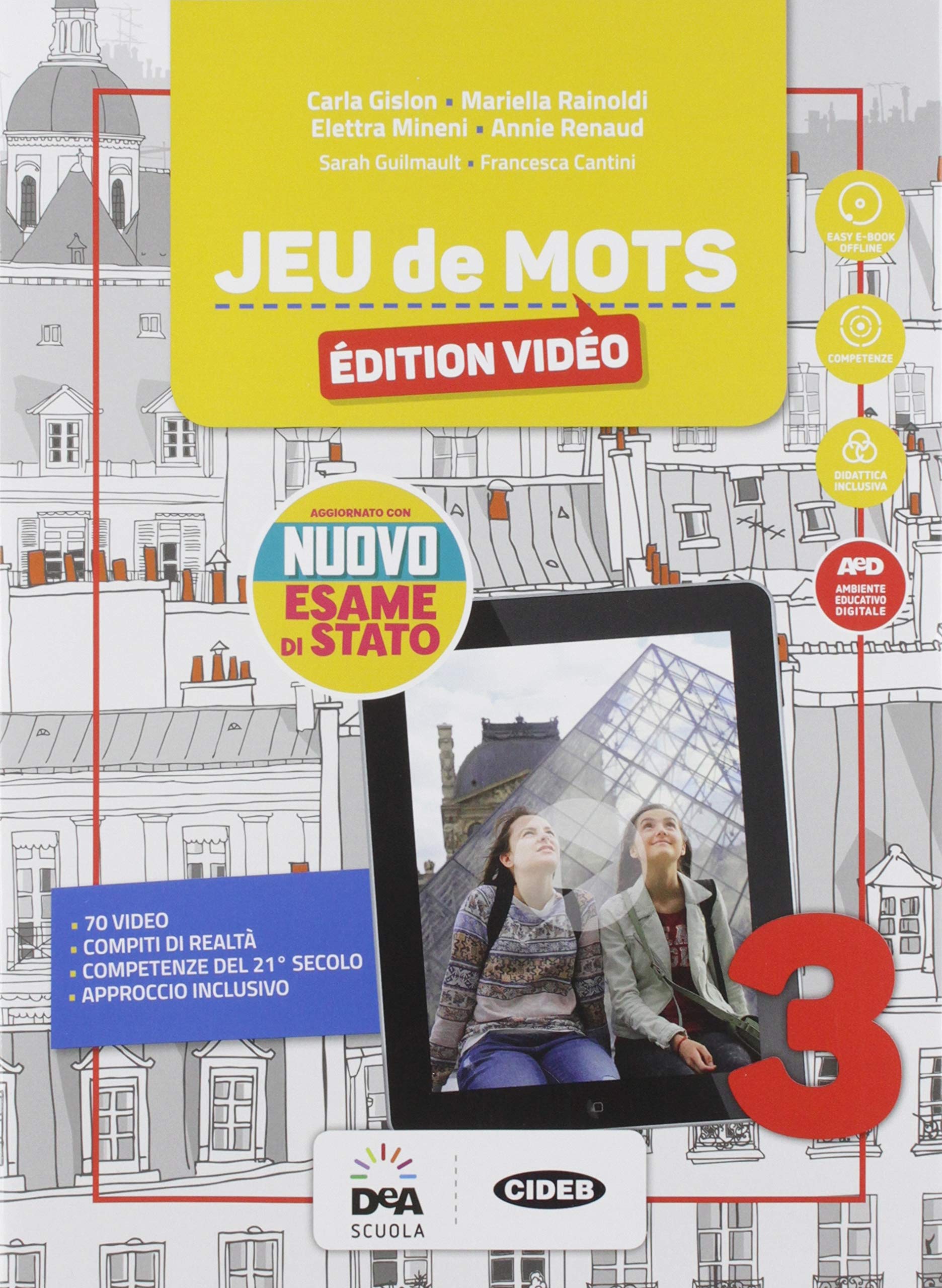 Jeu de mots. livre de l'eleve et cahier. Édition vidéo. Per la Scuola media. Con e-book. Con espansione online. Con 2 libri: Nuovo esame di stato-jeu de cartes. Con DVD-ROM (Vol. 3) Study Guides