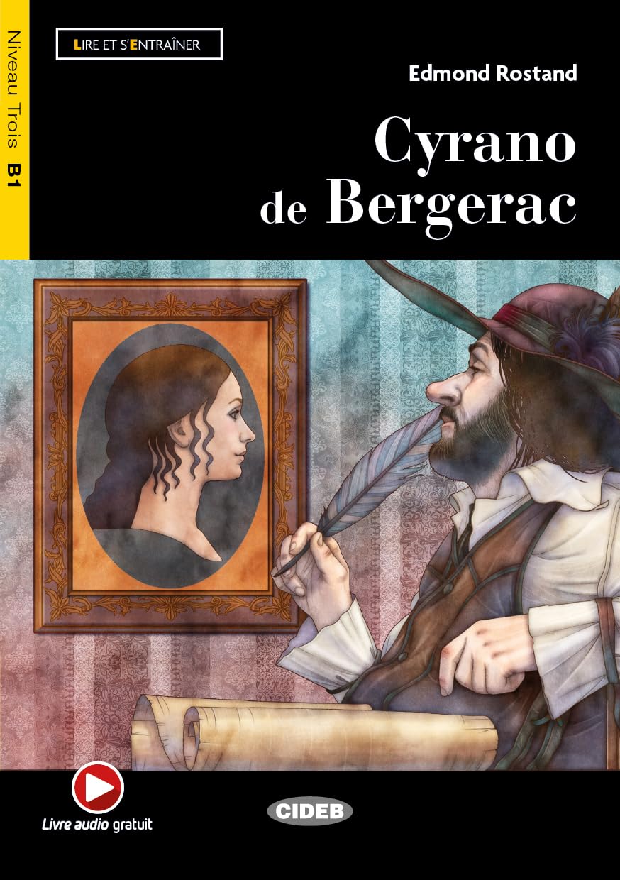 Lire et s'entrainer: Cyrano de Bergerac + online audio + App Foreign Languages ​​& Dictionaries